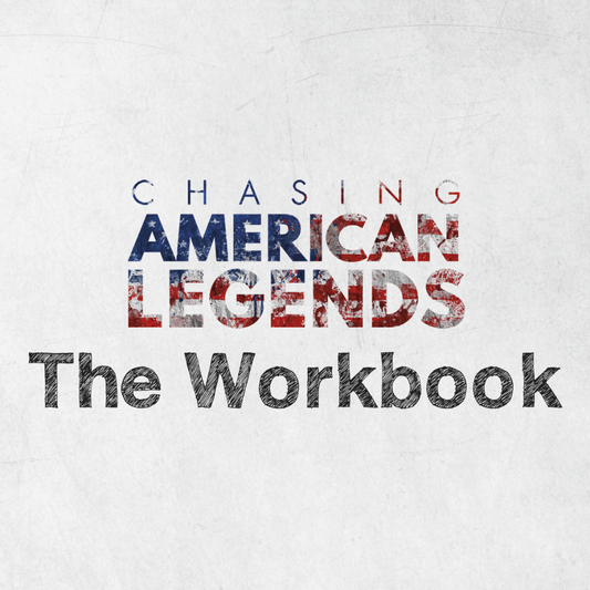 Chasing American Legends: The Workbook